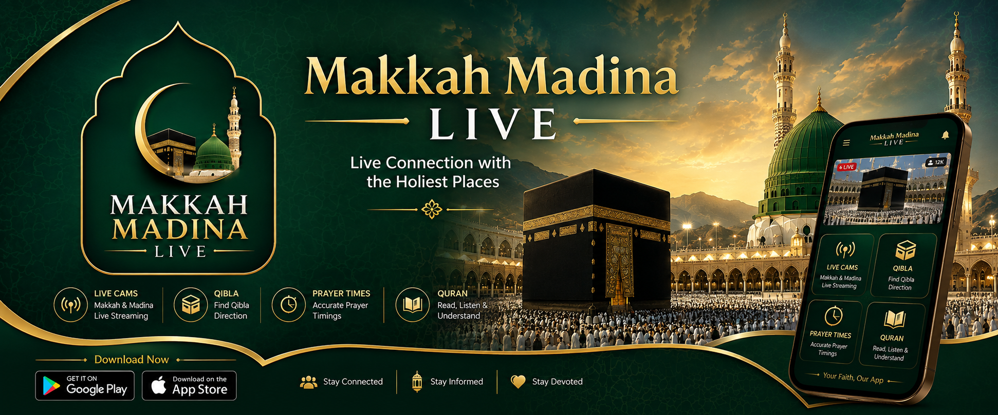 Makkah Madina Live — Live Connection with the Holiest Places